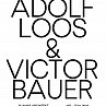 ADOLF LOOS & VICTOR BAUER